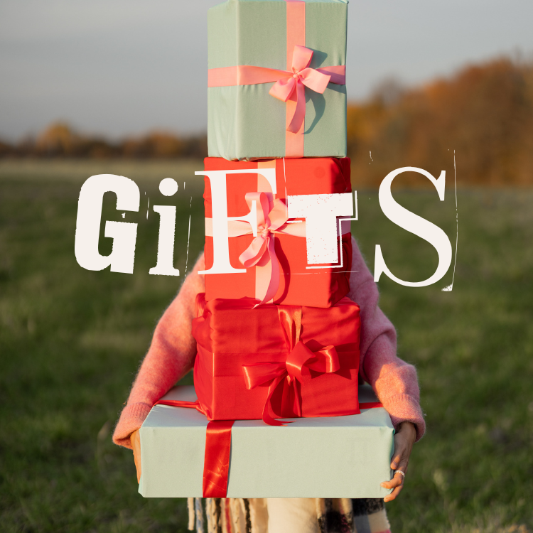 Gifts